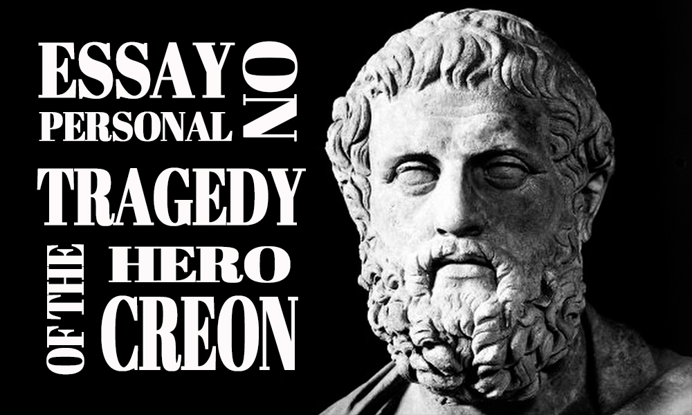 Antigone tragic hero essay
