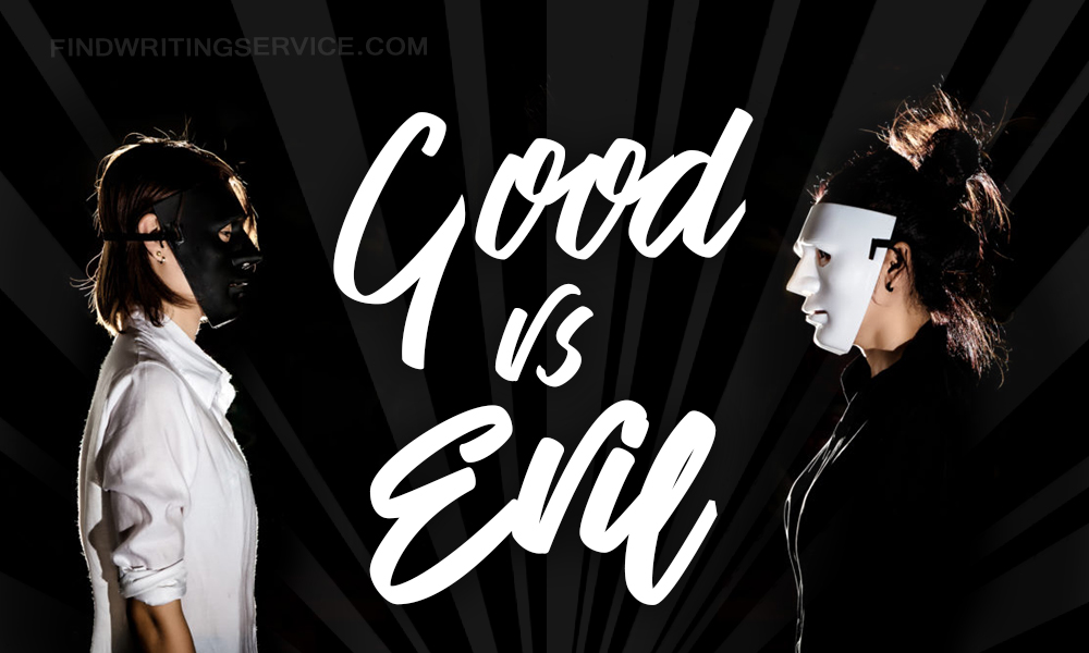Good and evil essay