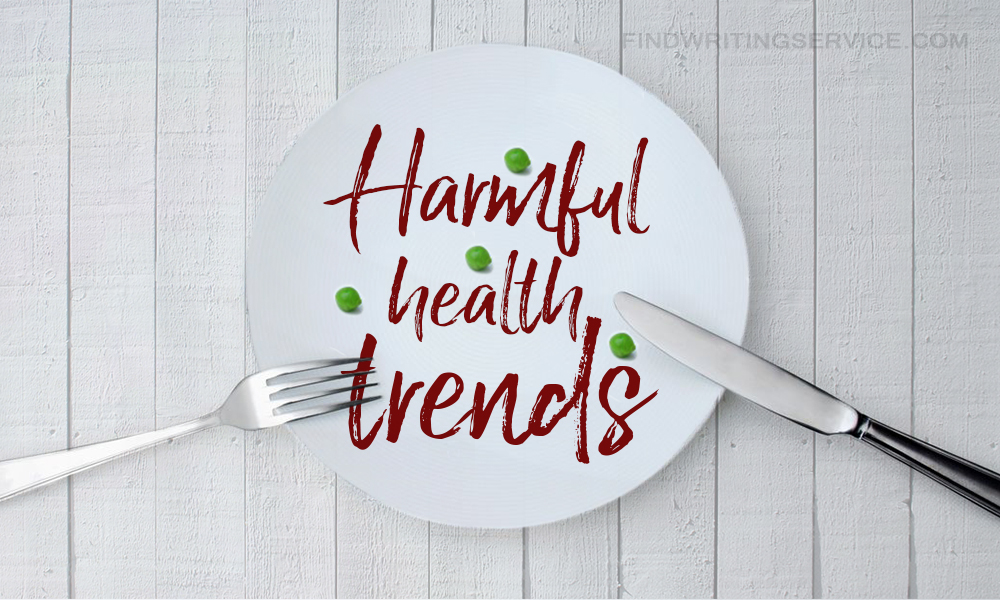 Harmful health trends